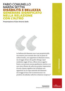Fabio Comunello, Marzia Settin - Disabilità e bellezza. Generare significato nella relazione con l'altro (2024)