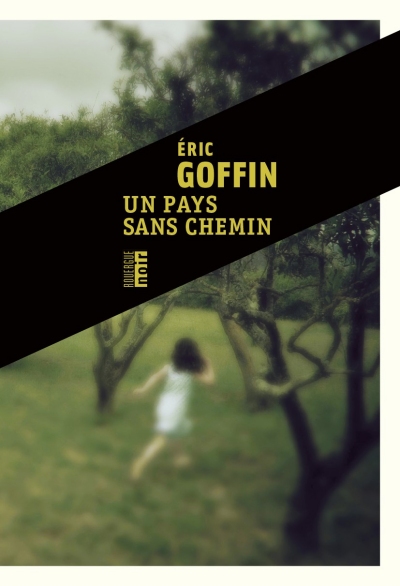 Un-pays-sans-chemin-Eric-Goffin.jpg