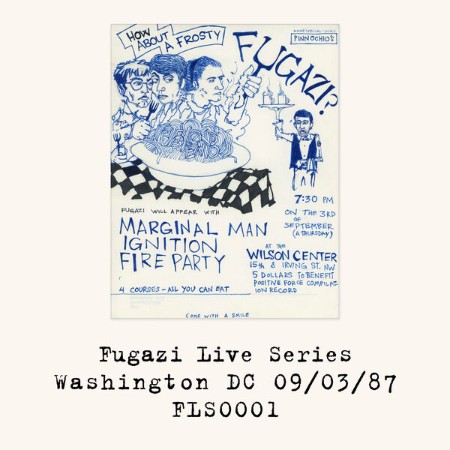 Fugazi - Live At Wilson Center Washington DC USA 09/03/87_FLS(0001) (2025)