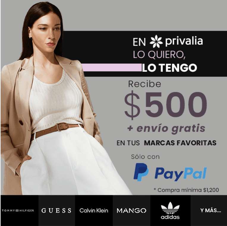 Privalia: $500 + envío gratis pagando con PayPal (Compra mín $1200) 
