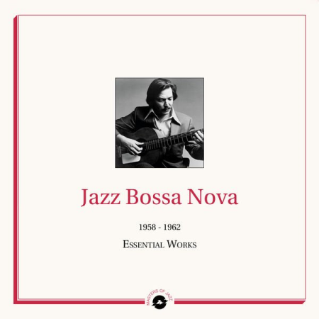 cf21d241 0639 4c10 a109 43a4a34854af - VA - Masters of Jazz Presents Jazz Bossa Nova (1958 - 1962 Essential Works) (2021)