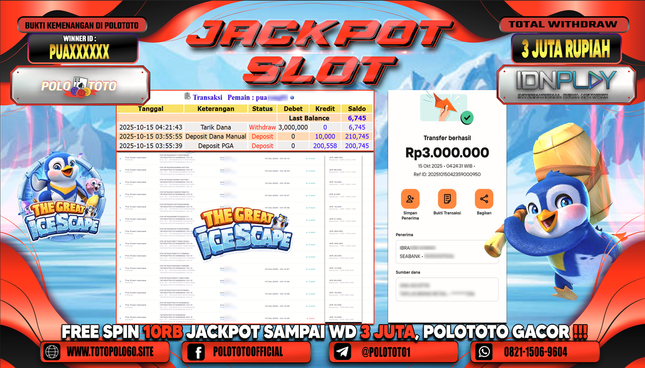 POLOTOTO JACKPOT SLOT THE GREAT ICESCAPE Rp.3.000.000,- LUNAS