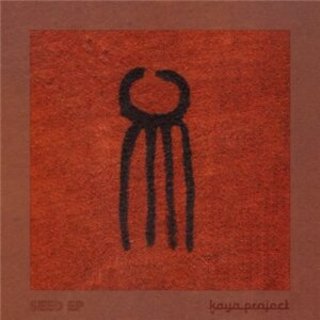 Kaya Project - Seed (EP) (2020) .Flac