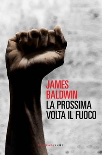 James Baldwin - La prossima volta il fuoco (2020)