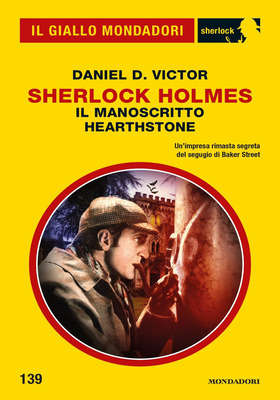 Daniel D. Victor - Sherlock Holmes. Il manoscritto Hearthstone (2026)