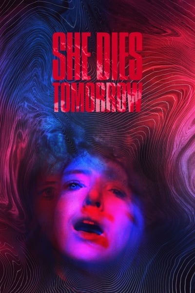 She Dies Tomorrow 2020 1080p BluRay x264-USURY She Dies Tomorrow 2020 1080p BluRay x264-USURY