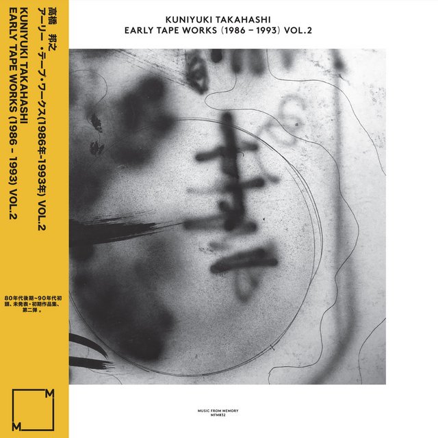 Kuniyuki Takahashi - Early Tape Works 1986 - 1993 Vol. 2 (2018) HD 24Bit FLAC LossLess