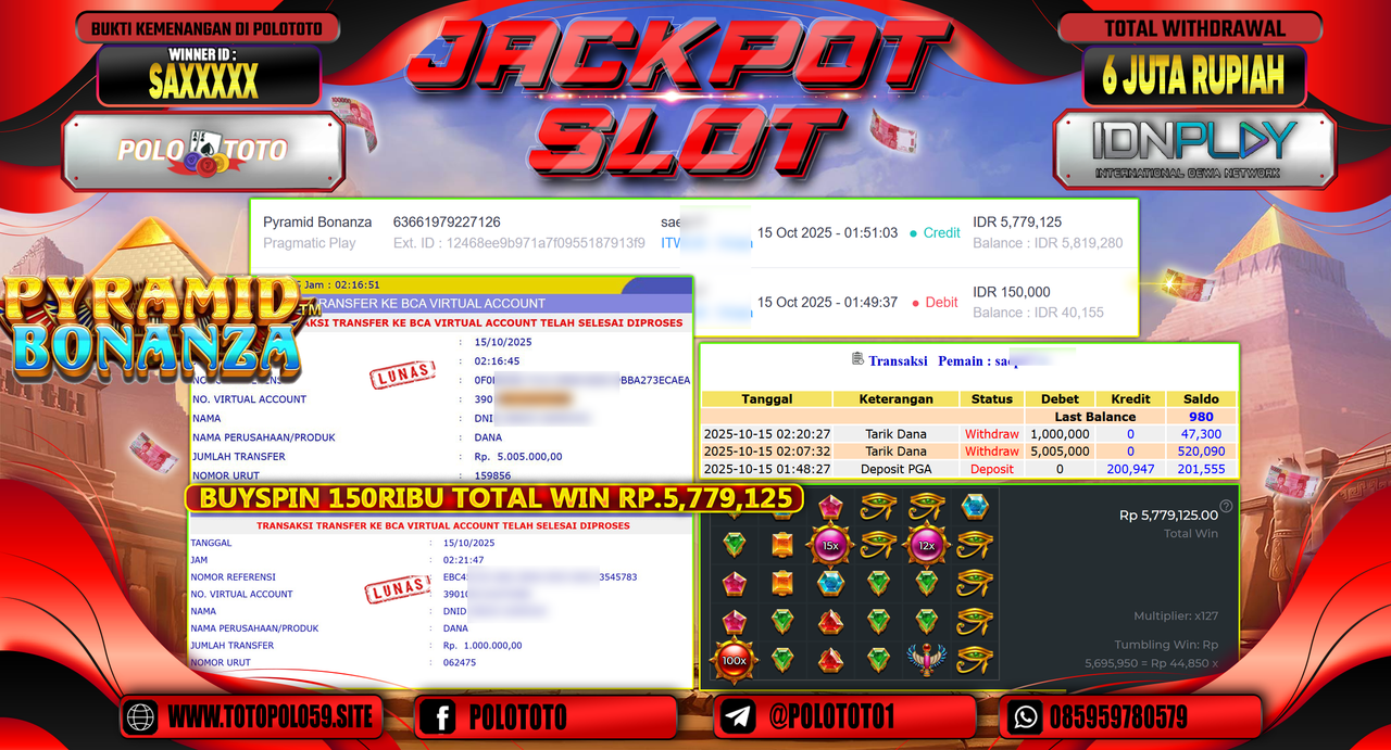 POLOTOTO JACKPOT SLOT PYRAMID BONANZA Rp.6.000.000,- LUNAS