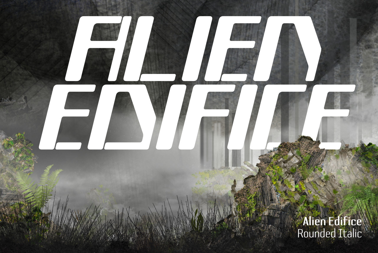 04 ALIEN EDIFICE Rounded Italic