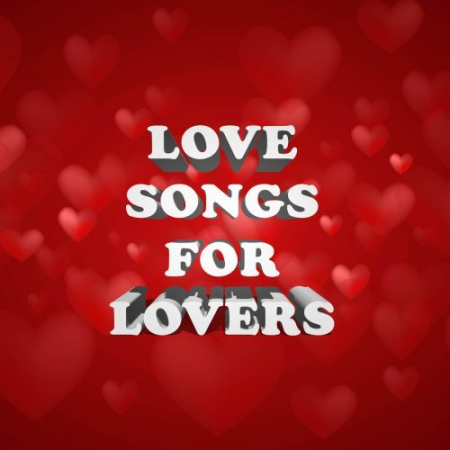 VA   Love Songs For Lovers (2022)