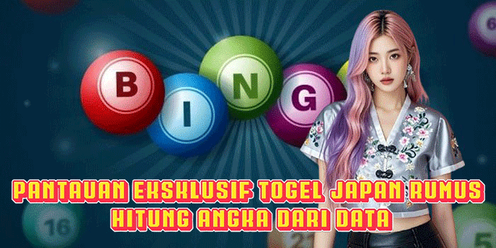 Pantauan Eksklusif Togel Japan Rumus Hitung Angka Dari Data