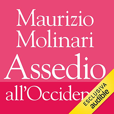 Maurizio Molinari - Assedio all'Occidente (2022) (mp3 - 128 kbps)
