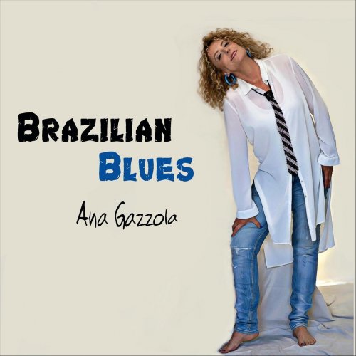 Ana Gazzola Brazilian Blues 2022 Flac