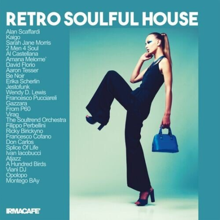 VA - Retro Soulful House (2022)