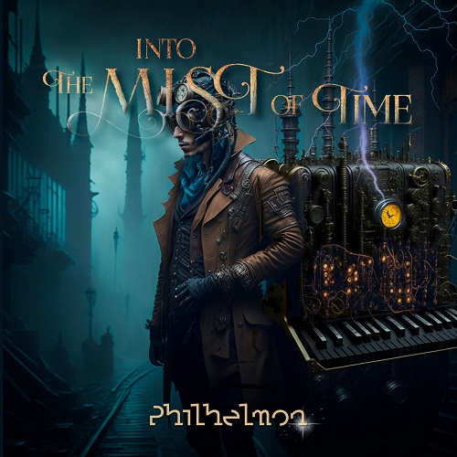 Philhelmon - Into the Mist of Time (2024) FLAC