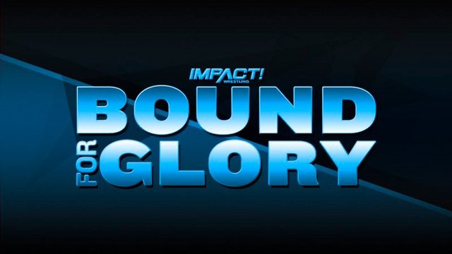  iMPACT Wrestling Bound For Glory 