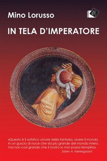 Mino Lorusso - In tela d'imperatore (2021)