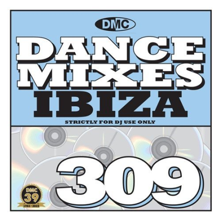 VA - DMC Dance Mixes 309 Ibiza (2022)