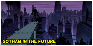 Gotham in the Future