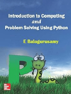 Introduction to Computing and Problem Solving Using Python