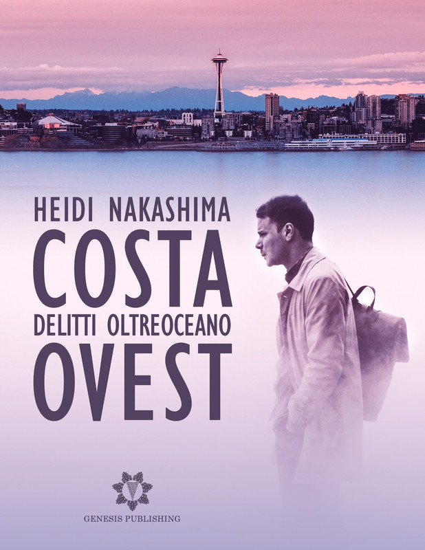 Heidi Nakashima – Costa Ovest. Delitti oltreoceano (2019)