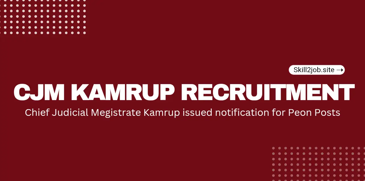 CJM Kamrup Recruitment 2026