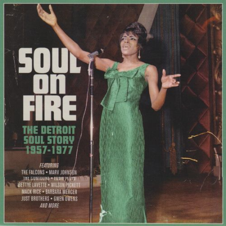 VA   Soul On Fire (The Detroit Soul Story 1957 1977) (2021)