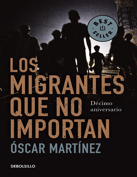 Los migrantes que no importan - Óscar Martínez (Multiformato) [VS]