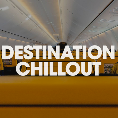 VA - Destination Chillout (2019)