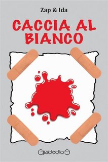 Zap & Ida - Caccia al bianco (2023)