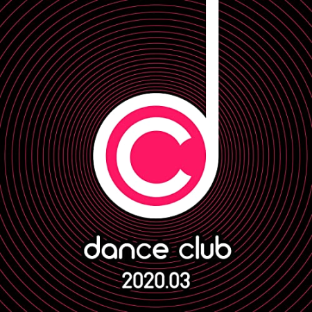 VA - Dance Club (2020.03)