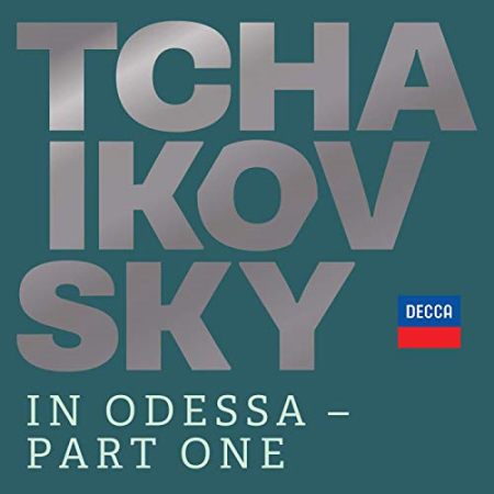 VA - Tchaikovsky in Odessa - Part One (2020)