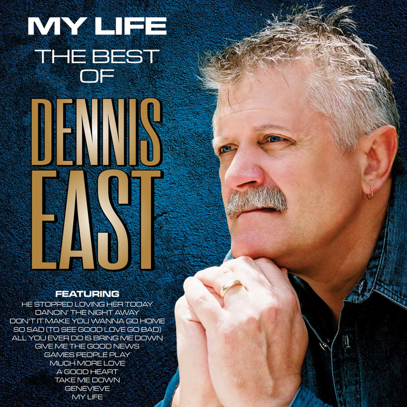 Dennis East - My Life the Best of Dennis East (2022) [Country]; mp3, 320  kbps - jazznblues.club