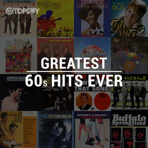 Greatest 60s Hits Ever 08/19 [Collection, 100 Hits] (2019) .mp3 -320 Kbps
