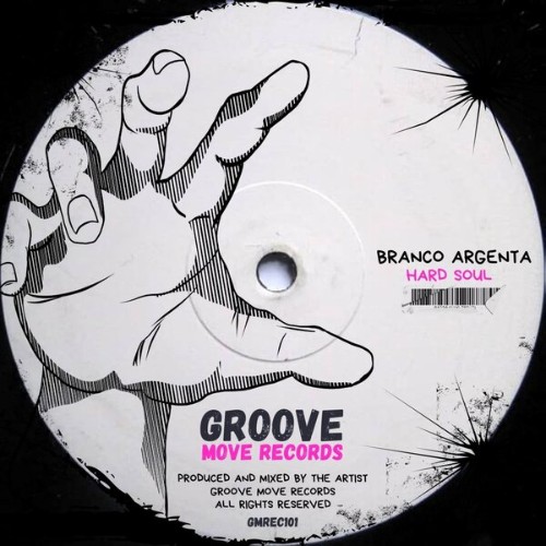 Branco-Argenta-Hard-Soul-GMREC101-SINGLE