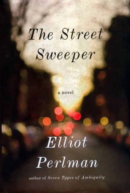 Thoughts on: The Street Sweeper by Elliot Perlman Thoughts on: The Street Sweeper by Elliot Perlman