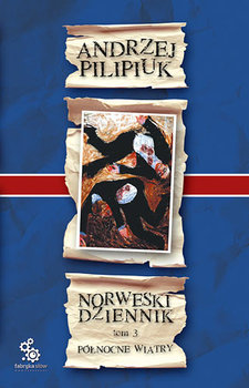 [Obrazek: norweski-dziennik-tom-3-polnocne-wiatry-...466728.jpg]