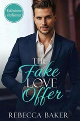 Rebecca Baker – Manhattan Baby Secrets Vol. 1. The Fake Love Offer (2026)