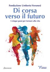 Fondazione Umberto Veronesi – Di corsa verso il futuro (2026)
