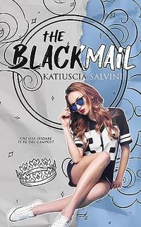 Katiuscia Salvini - The Blackmail (2023)