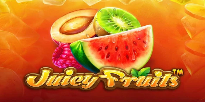 Tips Bermain Gacor Slot Juicy Fruits Di Situs Kitab4d