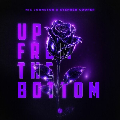 Nic Johnston & Stephen Cooper - Up from the Bottom (2026)