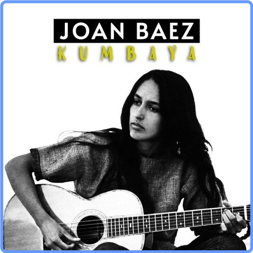 Joan Baez - Kumbaya (2021) mp3 320 Kbps
