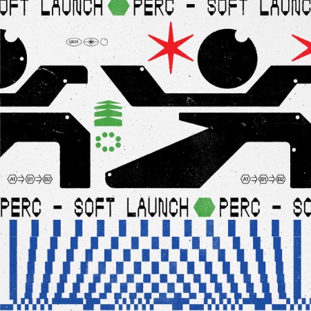 Perc - Soft Launch EP (2025)