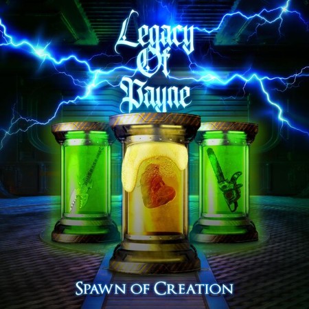 Legacy of Payne - Spawn Of Creation (2025)