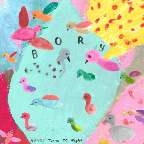 Bory - Never Turns To Night (2026)