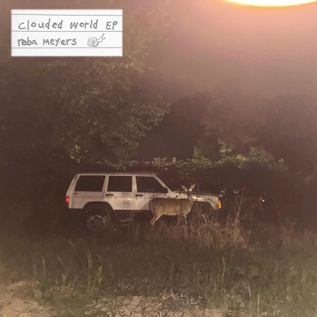 Reba Meyers - Clouded World EP (2025)