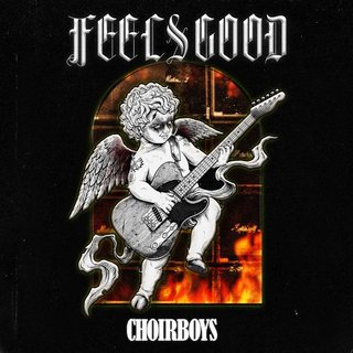 Choirboys - Feels Good (2021).mp3 - 320 Kbps