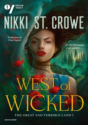 Nikki St. Crowe - The great and terrible land Vol. 1. West of Wicked (2026)