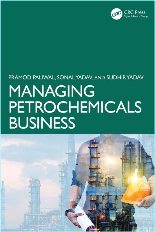 Paliwal P Managing Petrochemicals Business 2025